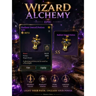 Wizard Alchemy - Radiant Sword Potion (SSS)