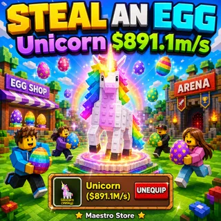 UNICORN 891.1M/S | STEAL AN EGG | ROBLOX