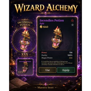 INCENDIES POTION SSS - WIZARD ALCHEMY