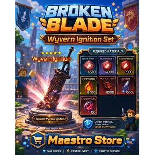 1x Wyvern Ignition Set (New Blade) | Broken Blade | Roblox
