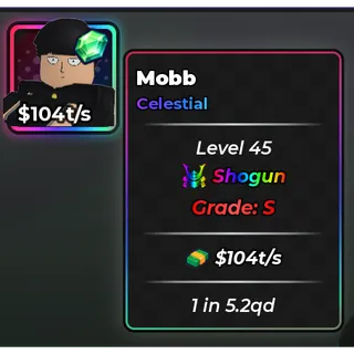 104t/s Mobb - Celestial | Anime Dice