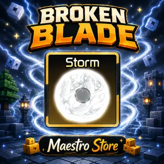 150x Storm | Broken Blade Roblox