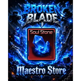 1.000.000x Soul Stone - Broken Blade