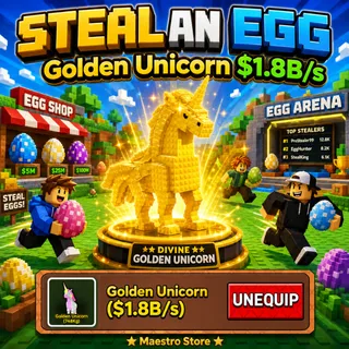 GOLDEN UNICORN 1.8B/S | STEAL AN EGG | ROBLOX