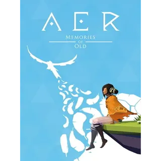 AER: Memories of Old 🦅 - Steam Key (Global)