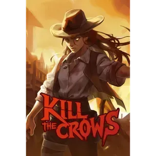 Kill the Crows 🤠 - Steam Key