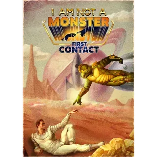 I am not a Monster: First Contact 🛸 - Steam Key (Global)