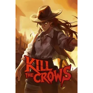 Kill the Crows 🤠 - Steam Key
