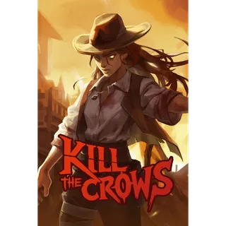 Kill the Crows 🤠 - Steam Key (Global)