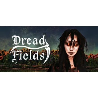 Dread Fields [GLOBAL STEAM KEY]