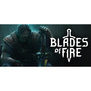 Blades of Fire [GLOBAL STEAM KEY]