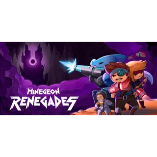 MineGeon: Renegades [GLOBAL STEAM KEY]