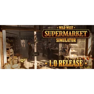 Wild West Supermarket Simulator [GLOBAL STEAM KEY]