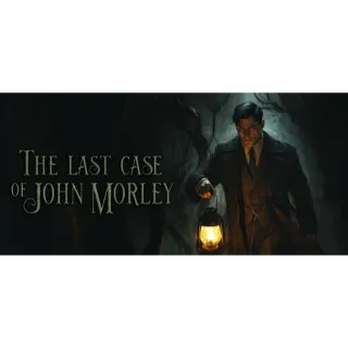 The Last Case of John Morley [GLOBAL STEAM KEY]