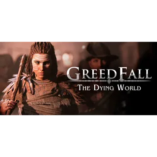 GreedFall: The Dying World [GLOBAL STEAM KEY]