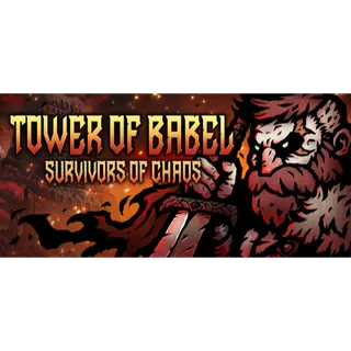 Tower of Babel: Survivors of Chaos [GLOBAL STEAM KEY]