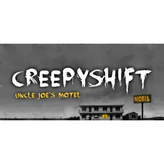 Creepy Shift: Uncle Joe’s Motel [GLOBAL STEAM KEY]