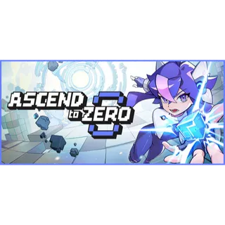 Ascend to ZERO [GLOBAL STEAM KEY]