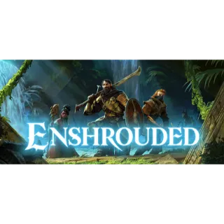 Enshrouded [GLOBAL STEAM KEY]