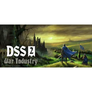DSS 2: War Industry [GLOBAL STEAM KEY]