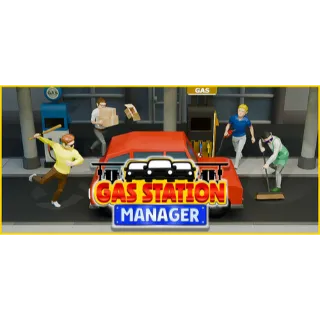 Gas Station Manager [GLOBAL STEAM KEY] 