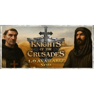 Knights of the Crusades [GLOBAL STEAM KEY]