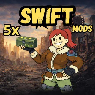 5x Swift Mods