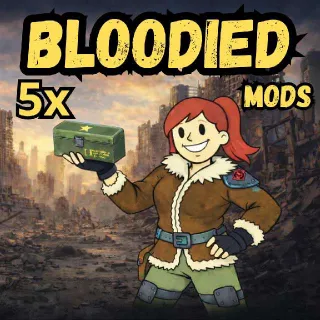 5x Bloodied Mod