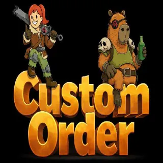 Custom Order