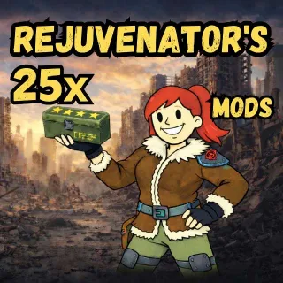 25x Rejuvenator's Mods