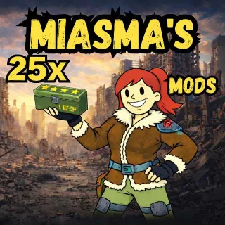 25x Miasma's Mods