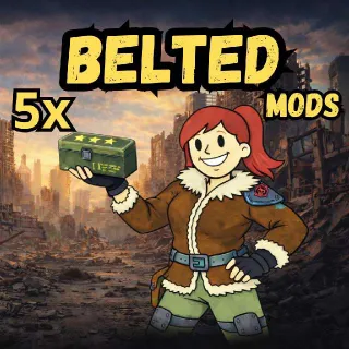 5x Belted Mods