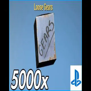 5000 Loose Gears