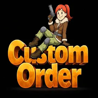 Custom Order