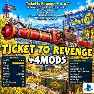 Ticket To Revenge + Mods