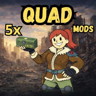 5x Quad Mods