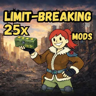 25x Limit-Breaking Mods