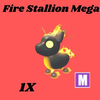 fire stallion mega  1x- Adopt me