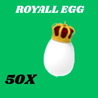 ROYALL EGG 50X - Adopt me