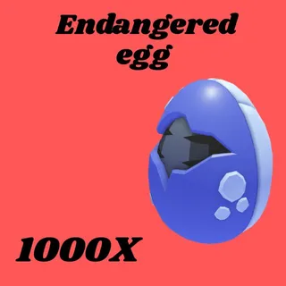ENDANGERED EGG  1000x- Adopt me