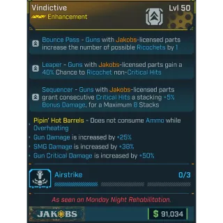 ⭐[MODDED] L50 ENHANCEMENT (JAKOBS) - 3 JAKOBS PERKS - PIPIN' HOT BARRELS - 25% GUN DMG - 38% SMG DMG - 50% GUN CRITICAL DMG⭐