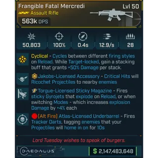 ⭐[MODDED] L50 MERCREDI - 563K DPS - 100% ACC - 12.9 FIRE RATE - 0.4S RELOAD - RICOCHET - TORGUE STICKY - ATLAS DARTS - INSANE!⭐