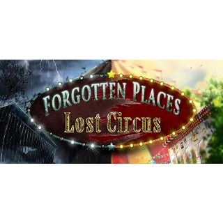 Forgotten Places: Lost Circus steam cd key 