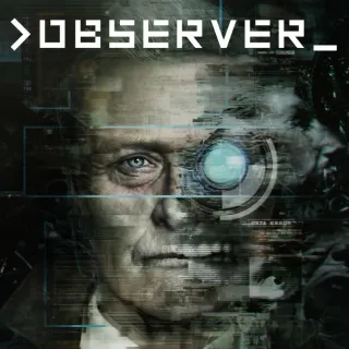 >observer_  Steam Key GLOBAL