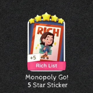 Monopoly GO - 5 Star Sticker - Rich List