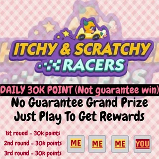 ITCHY&SCRATCHY RACERS CARRY 30K POINTS FOR REWARDS