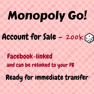Monopoly Account for Sale — 200k🎲| FB-Linked | Immediate Transfer