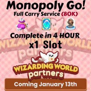 WIZARDING  WORLD PARTNERS EVENT x1 SLOT RUSH COMPLETE IN 4 HOURS