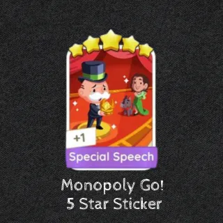 Monopoly GO - 5 Star Sticker - Special Speech