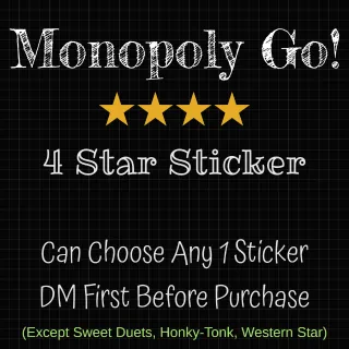 Monopoly GO  4 Star Sticker 